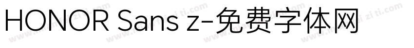 HONOR Sans z字体转换